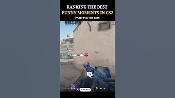 Ranking the best funny moments in CS2 #counterstrike2 #shorts