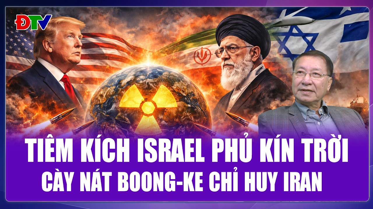 QUỐC TẾ 24H: Israel mở “cơn thịnh nộ trên không”, 230 quả bom cày nát trung tâm đầu não Iran
