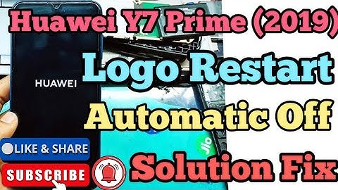 Huawei y7 prime 2019 logo Restart problem fix