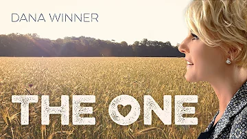 Dana Winner - The One