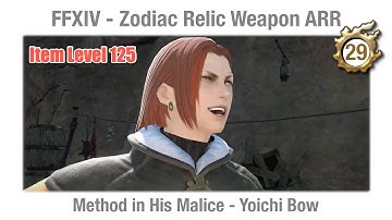 FFXIV Method in His Malice - Yoichi Bow (Item Level 125) - A Realm Reborn