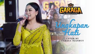 UNGKAPAN HATI - GARAGA DJANDUT SRAGEN - MARGO MULYO SOUND
