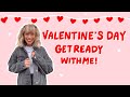 Valentine&#39;s Day get ready with me- makeup look,  breakfast idea, and cute outfit!