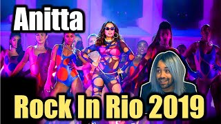 Anitta Rock in Rio 2019 Show Completo REACTION Ao Vivo (ReUpload)