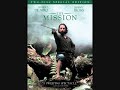 On earth as it is in heaven. The Mission. (Soundtrack 1) Mp3 Song