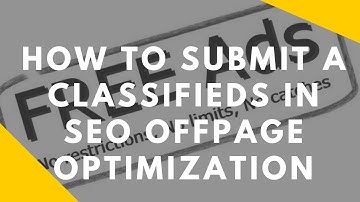 How to submit a Classifieds in SEO Offpage Optimization - Rakesh Tech SOlutions