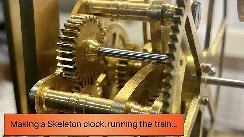 Making a perpetual calendar skeleton clock, first time running the train.