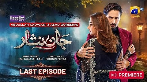 Jaan Nisar Last Episode 65 - [Eng Sub] - Digitally Presented by Happilac Paints - 26th Oct 2024