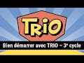 Erpi  bien dmarrer avec trio 3e cycle