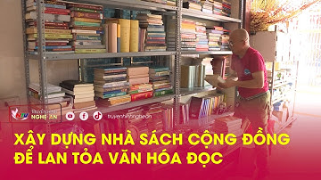 Xây dựng nhà sách cộng đồng để lan tỏa văn hóa đọc