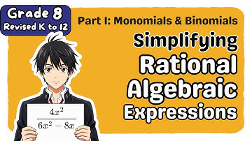 Simplifying Rational Algebraic Expressions Part 1 | First Quarter Grade 8 Matatag Revised K-12 Math