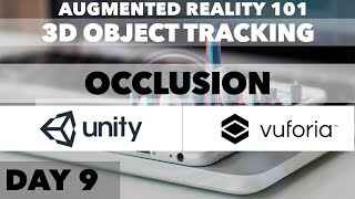 Celebrity Day 9: 3D Object Tracking with Vuforia and Unity (Adding Occlusion) Profile