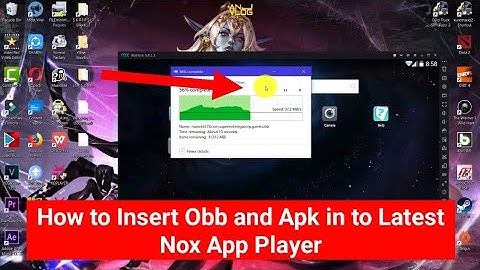 How to Add Obb and Apk in to Latest Nox App Player