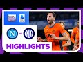 Napoli V Inter Milan Serie A 23 24 Match Highlights