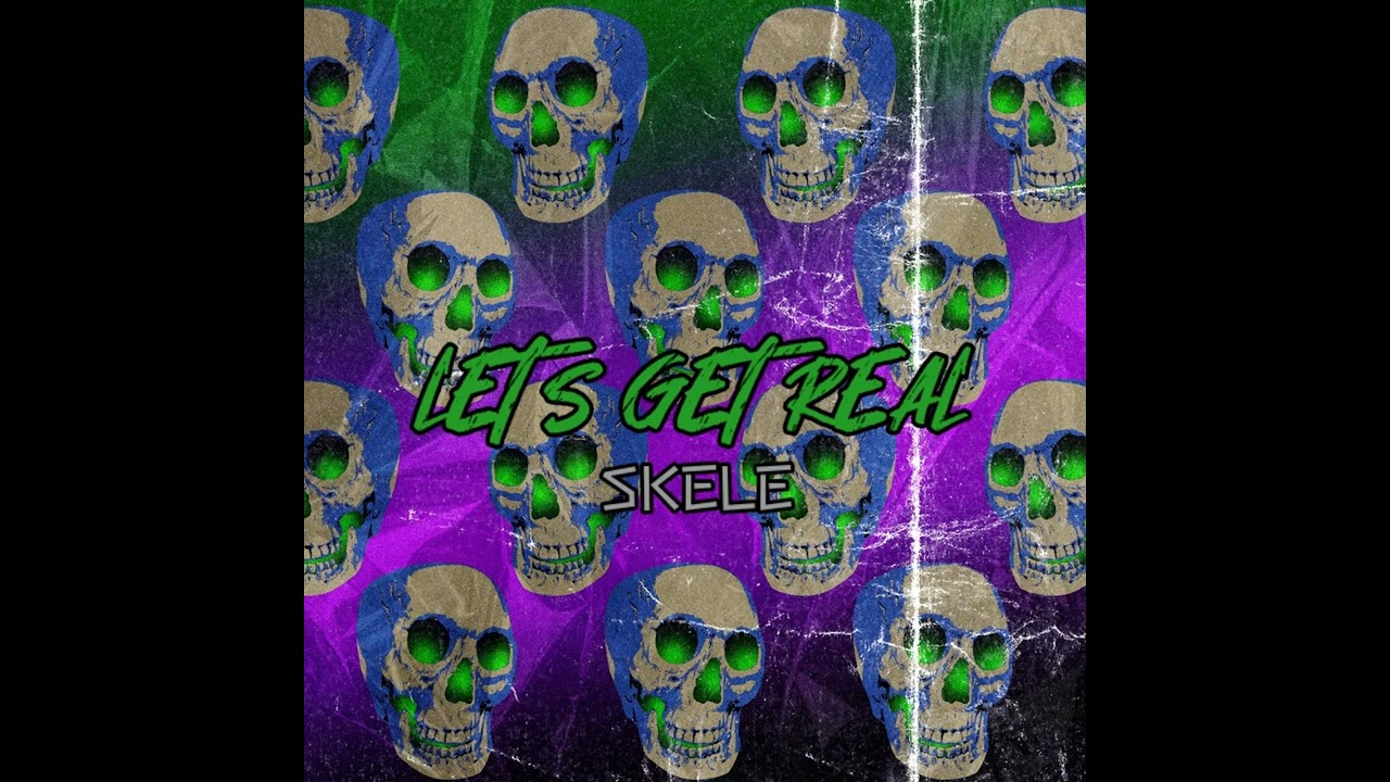 Guarda LETS GET REAL - SKELE 💀 su YouTube Guarda LETS GET REAL - SKELE 💀 su YouTube