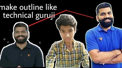 How to make outline photo like technical guruji in android  with pixel lab !!!rohit roniya !!!