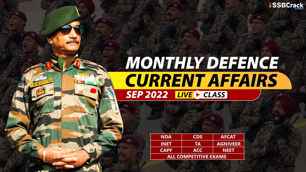 September 2022 | Monthly Defence Current Affairs For NDA CDS AFCAT INET ...