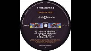 Fred Everything  -  Universal Mind (Atjazz mix)