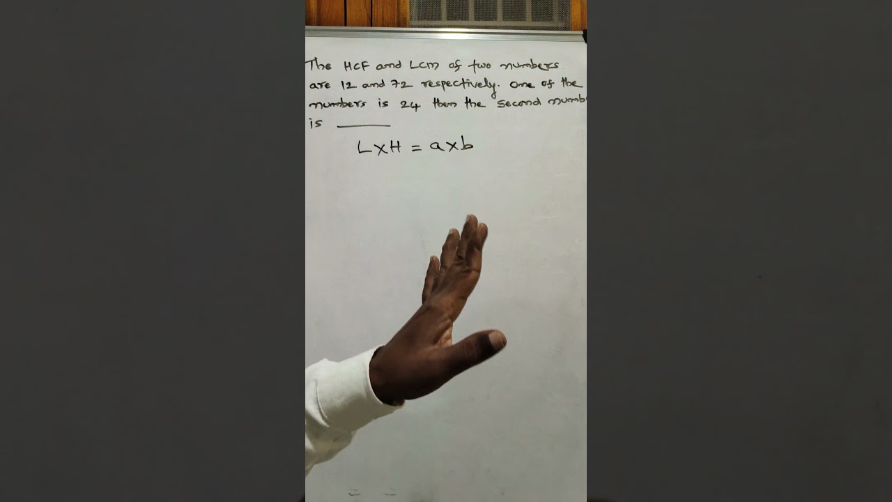 The Product of LCM & HCF for TET/TRT & others.                            