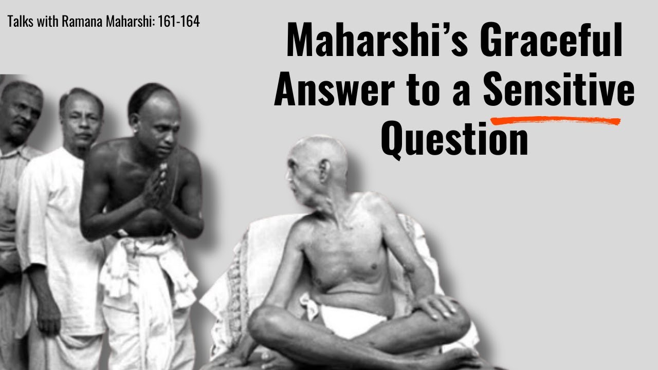 Talks with Ramana Maharshi I Talks 161-164