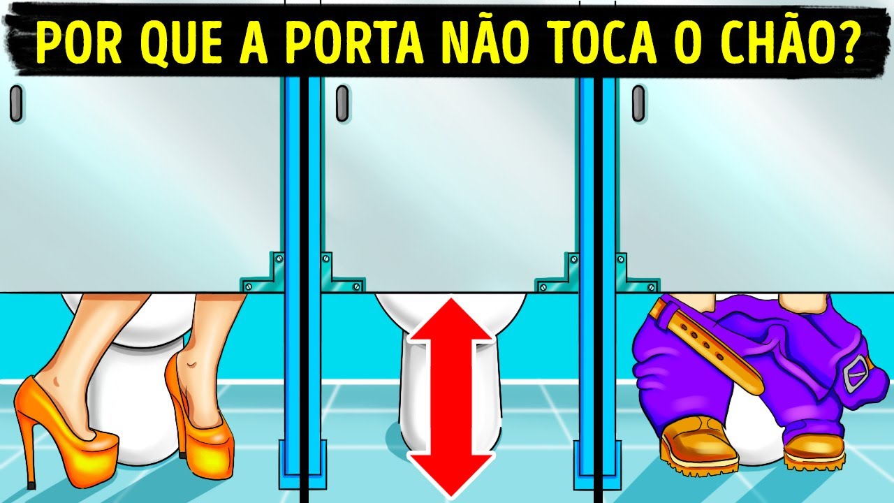 Por que as portas dos banheiros públicos não tocam o chão?