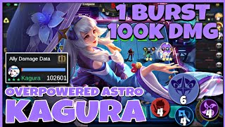 1 BURST 100K Dmg! 3 STAR ASTRO KAGURA!! TOP 1 GLOBAL SEASON 1-2-3 | Roll3r Is Back | Magic Chess