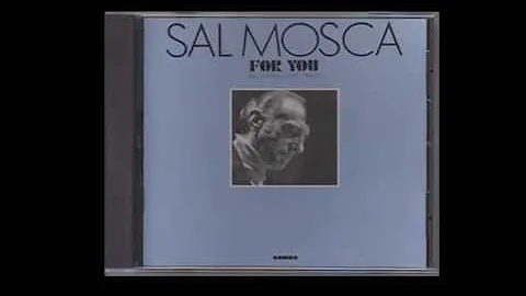 Sal Mosca "There Will Never Be Another You"