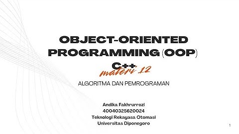 #12 Object-Oriented Programming (OOP) | Algoritma Dan Pemrograman