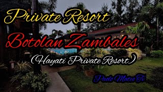 Private Resort at Botolan Zambales (Hayati Resort ni Gerald Anderson)  | Paolo Mateo |