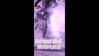 Burnout on A Motorcycle #burnout #motorcycle #motovlog