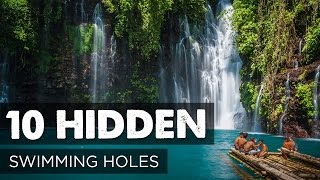 10 Hidden Swimming Holes Around the World