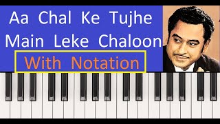 Video thumbnail of "Aa Chal Ke Tujhe --  Keyboard / Harmonium / Piano Tutorial"