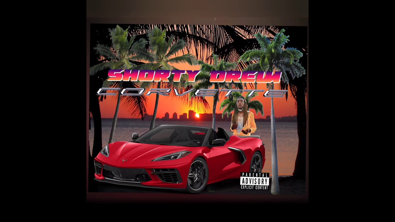 Shorty Drew - Corvette (Remix)