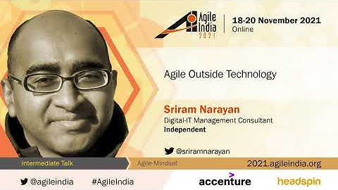 Agile Outside Technology by Sriram Narayan #AgileIndia 2021