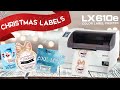 Print & Cut Christmas Labels with LX610e Pro