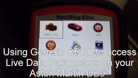 Using Generic OBDII Codes to Access Live Data Parameters on your Aston Martin DB9