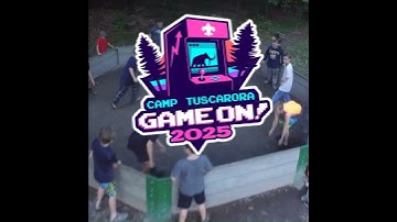 Tuscarora Scout Reservation - Summer Camp 2025 Theme Teaser - Game On!