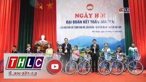 Củng cố khối đại đoàn kết toàn dân tộc từ ngày hội lớn | THLC