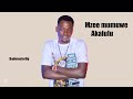 Badmaster Ug Mzee Mumuwe Akalulu New Music