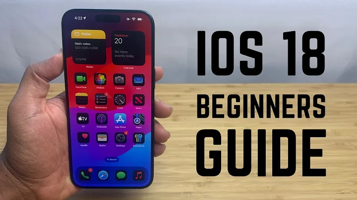 iOS 18 - Complete Beginners Guide