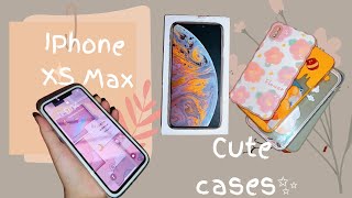 Unboxing IPhone XS Max and cases🌼||2022