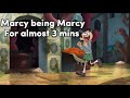 Marcy being marcy for almost 3 mins