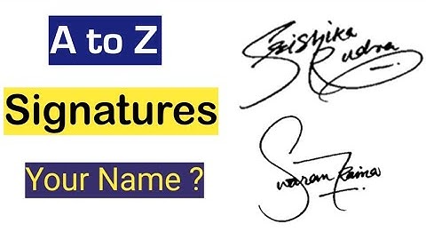 ✅ A to Z signatures | A to Z signature styles | signature of my name | autograph | calligraphy