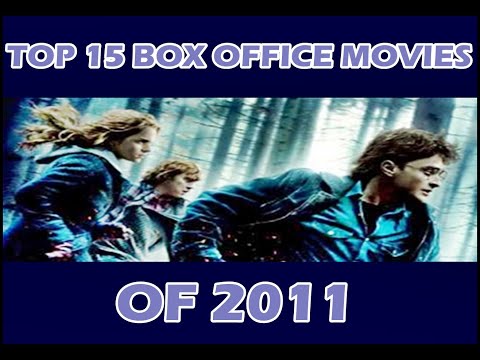 top-15-box-office-movies-of-2011