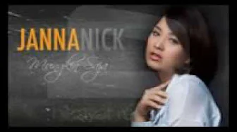 Janna Nick:Mungkin Saja Janna Nick:Mungkin Saja