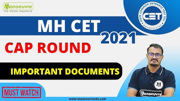 MH CET - 2021 | CAP ROUND - Important Documents ?