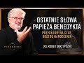 Ostatnie słowa papieża Benedykta, Przesłanie na czas Bożego narodzenia | Ks. Robert Skrzypczak