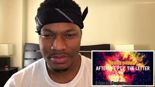 Young Pappy-Afterlife Pt 2 Reaction!