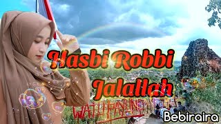 Hasbi Robbi Jalallah-Bebiraira (Lirik)