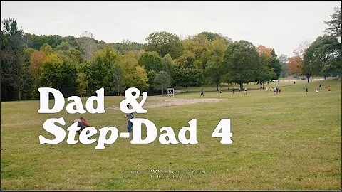 Dad & Step-Dad 4